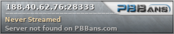 http://www.pbbans.com/sigs/server/188.40.62.76:28333.png
